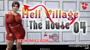 Порно комикс Адская деревня. Дом. Часть 4. Hell Village. The House. PigKing Порно комикс Адская деревня. Дом. Часть 4. Hell Village. The House. PigKing