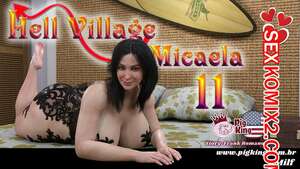 Порно комикс 3D Адская деревня. Микаэла. Часть 11. Hell village. Micaela. Pig King Порно комикс 3D Адская деревня. Микаэла. Часть 11. Hell village. Micaela. Pig King