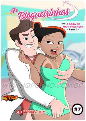 Порно комикс Блоггеры. Часть 7. As Blogueirinhas. HQPorno