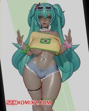 Порно комикс Brazilian Miku. Rushzilla Порно комикс Brazilian Miku. Rushzilla
