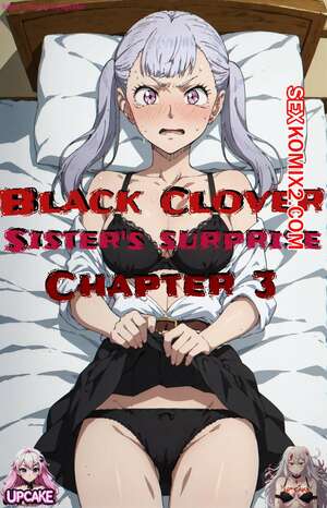 Порно комикс Черный Клевер. Сюрприз сестрёнки. Часть 3. UpCake Порно комикс Черный Клевер. Сюрприз сестрёнки. Часть 3. UpCake