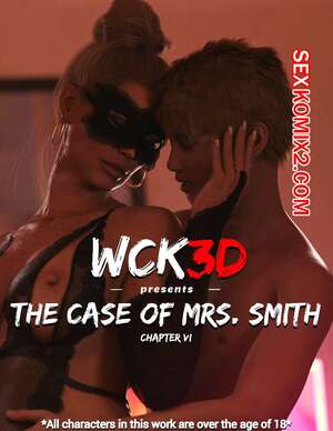 Порно комикс Дело миссис Смит. Часть 6. The Case Of Mrs. Smith. WCK3D Порно комикс Дело миссис Смит. Часть 6. The Case Of Mrs. Smith. WCK3D
