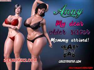 Порно комикс Дорогая старшая сестра. Часть 6. Dear Older Sister. CrazyDad 3D Порно комикс Дорогая старшая сестра. Часть 6. Dear Older Sister. CrazyDad 3D