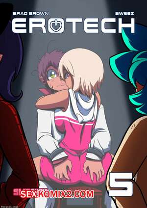 Порно комикс Эротеч. Erotech. Часть 5. Slipshine. Порно комикс Эротеч. Erotech. Часть 5. Slipshine.