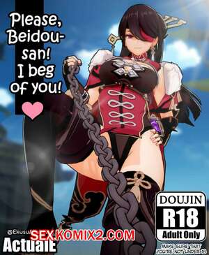 Порно комикс Genshin Impact. Прошу, Бэй Доусан. Я умоляю. EkusuAkshuru Порно комикс Genshin Impact. Прошу, Бэй Доусан. Я умоляю. EkusuAkshuru