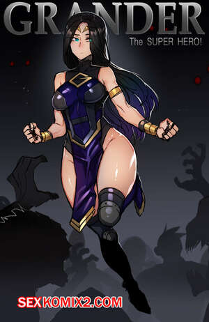 Порно комикс Grander. Части 1 и 2 и 3 Порно комикс Grander. Части 1 и 2 и 3