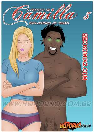 Порно комикс Камилла. Часть 3. O Feitico de Camilla. HQporno Порно комикс Камилла. Часть 3. O Feitico de Camilla. HQporno