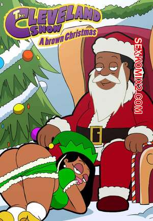 Порно комикс Коричневое Рождество. Кливлендское шоу. A brown Christmas. The Cleveland show Порно комикс Коричневое Рождество. Кливлендское шоу. A brown Christmas. The Cleveland show