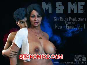 Порно комикс Мама и я. Часть 12. Mom and Me. Silk Route, Ira Raman Порно комикс Мама и я. Часть 12. Mom and Me. Silk Route, Ira Raman