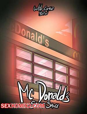 Порно комикс McDonalds. Секретный соус. Secret Sauce. Indecente Creatividad Порно комикс McDonalds. Секретный соус. Secret Sauce. Indecente Creatividad