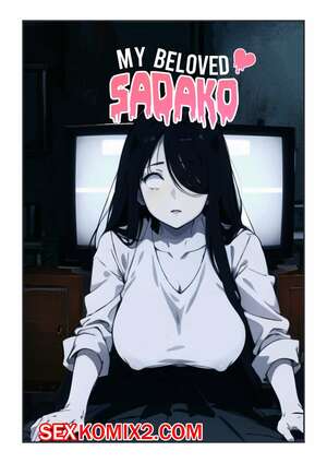 Порно комикс Моя любимая Садако. My Beloved Sadako. Kahoo Порно комикс Моя любимая Садако. My Beloved Sadako. Kahoo