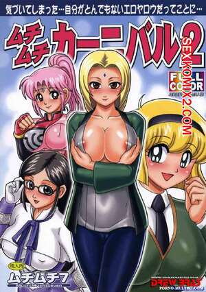 Порно комикс Наруто. Тренировка Цунаде. Обучение Наруто. Карнавал МучиМучи 2. Порно комикс Наруто. Тренировка Цунаде. Обучение Наруто. Карнавал МучиМучи 2.