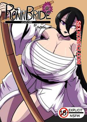 Порно комикс Невеста Ронин. Ronin Bride. Yinseiryu Порно комикс Невеста Ронин. Ronin Bride. Yinseiryu