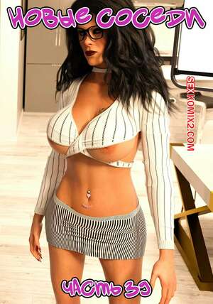 Порно комикс Новые соседи. Часть 39. The New Neighbors. Antalore42 Порно комикс Новые соседи. Часть 39. The New Neighbors. Antalore42