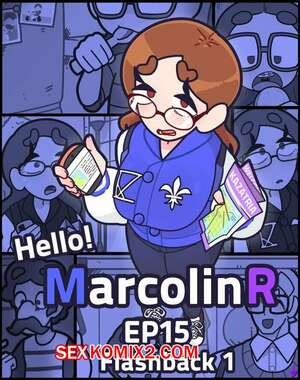 Порно комикс Привет Марколин Р. Часть 15. Hello Marcolin R. Kozatchu Порно комикс Привет Марколин Р. Часть 15. Hello Marcolin R. Kozatchu