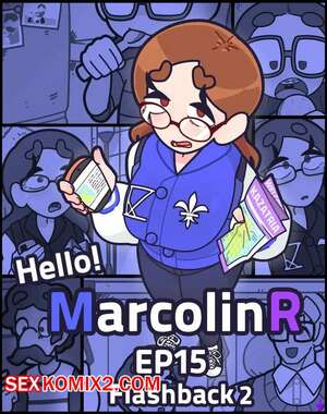 Порно комикс Привет Марколин Р. Часть 15.2. Hello Marcolin R. Kozatchu Порно комикс Привет Марколин Р. Часть 15.2. Hello Marcolin R. Kozatchu