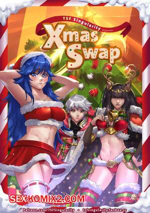 Порно комикс Рождественский обмен. XMas Swap. Fire Emblem. TSFSingularity Порно комикс Рождественский обмен. XMas Swap. Fire Emblem. TSFSingularity