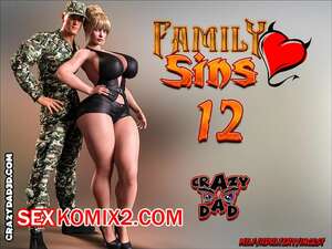 Порно комикс Семейка грехов. Часть 12. Family Sins. CrazyDad3D Порно комикс Семейка грехов. Часть 12. Family Sins. CrazyDad3D