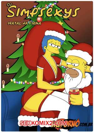 Порно комикс Симпсексы. Часть 9. Рождество в фирме. Os Simpsexys. HQPorno Порно комикс Симпсексы. Часть 9. Рождество в фирме. Os Simpsexys. HQPorno