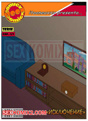 Порно комикс Симпсоны. Часть 7. Исключение. Эпизод 1. Simpsons. Kicked Out. IToonEAXXX Порно комикс Симпсоны. Часть 7. Исключение. Эпизод 1. Simpsons. Kicked Out. IToonEAXXX
