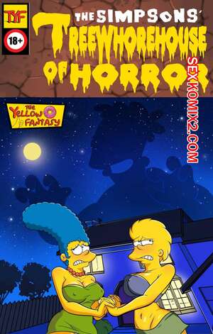 Порно комикс Симпсоны. Желтая фантазия. Шлюший дом ужасов на дереве Порно комикс Симпсоны. Желтая фантазия. Шлюший дом ужасов на дереве