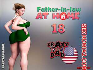 Порно комикс Свекр дома. Часть 18. Father In Law At Home. CrazyDad3D Порно комикс Свекр дома. Часть 18. Father In Law At Home. CrazyDad3D