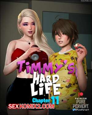 Порно комикс Тяжелая жизнь Тимми. Часть 11. Timmys Hard Life. Pure Pervert Порно комикс Тяжелая жизнь Тимми. Часть 11. Timmys Hard Life. Pure Pervert