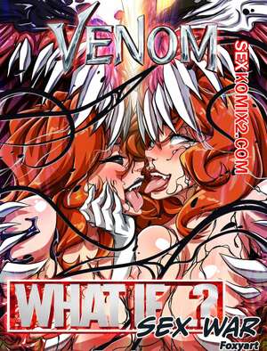 Порно комикс Веном. Секс война. Venom Sex War. FoxyArt Порно комикс Веном. Секс война. Venom Sex War. FoxyArt
