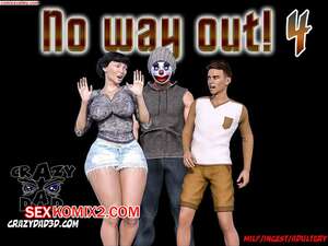 Порно комикс Выхода нет. Часть 4. No Way Out. CrazyDad3D Порно комикс Выхода нет. Часть 4. No Way Out. CrazyDad3D