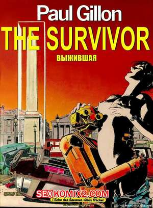 Порно комикс Выжившая. Часть 1. The Survivor. Paul Gillon Порно комикс Выжившая. Часть 1. The Survivor. Paul Gillon