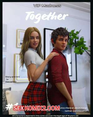 Порно комикс Вместе. Часть 1. Together. Daval3D Порно комикс Вместе. Часть 1. Together. Daval3D