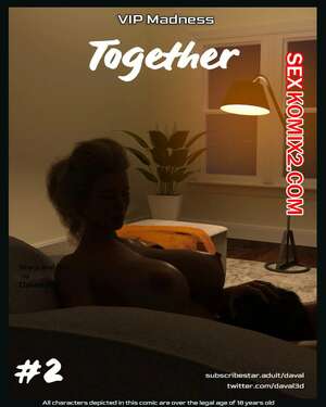 Порно комикс Вместе. Часть 2. Together. Daval3D Порно комикс Вместе. Часть 2. Together. Daval3D