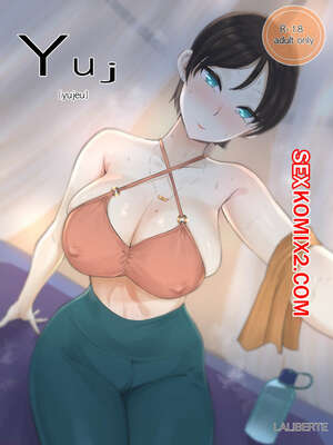 Порно комикс Yuj. Часть 1. Laliberte