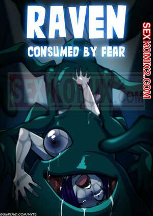 Порно комикс Юные титаны. Поглощение Рейвен. FearNyte.